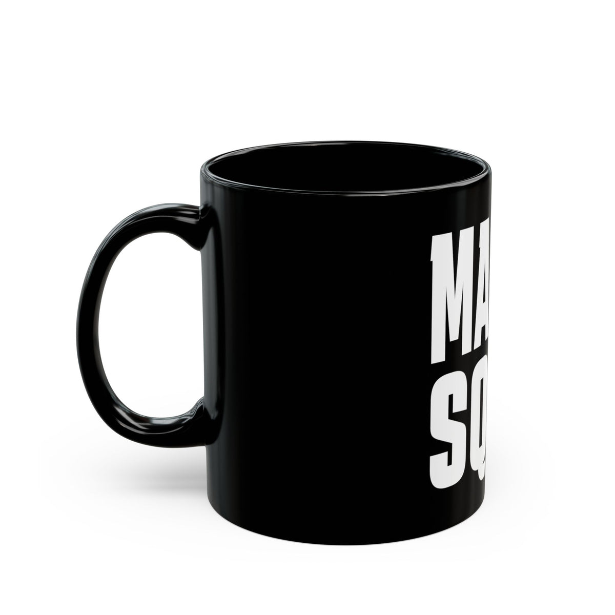 Magma Squid Black Mug — Bold White Typography 11oz/15oz